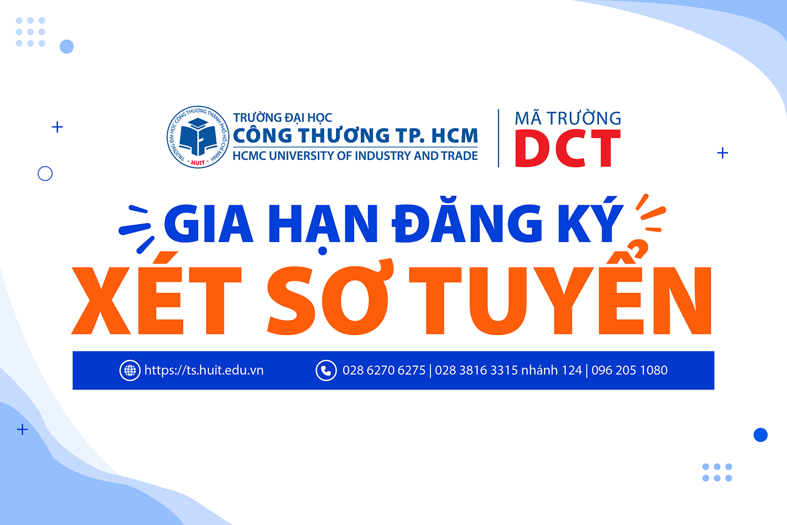 HUIT gia hạn đăng ký xét sơ tuyển đại học năm 2026 đến hết ngày 27/6