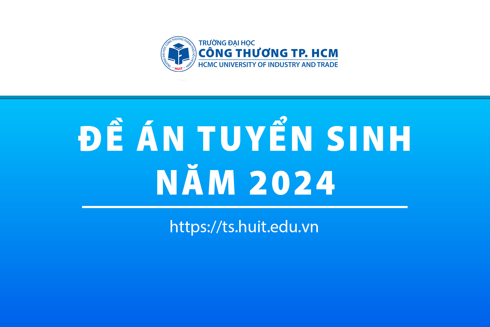 Đề án tuyển sinh Đại học năm 2024