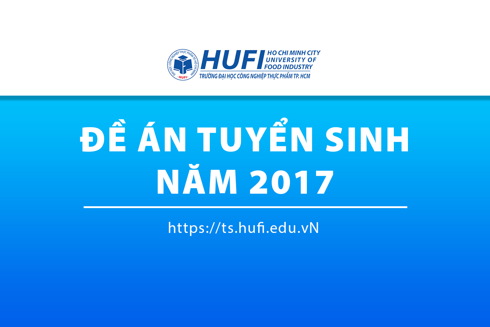 Đề án tuyển sinh Đại học năm 2017