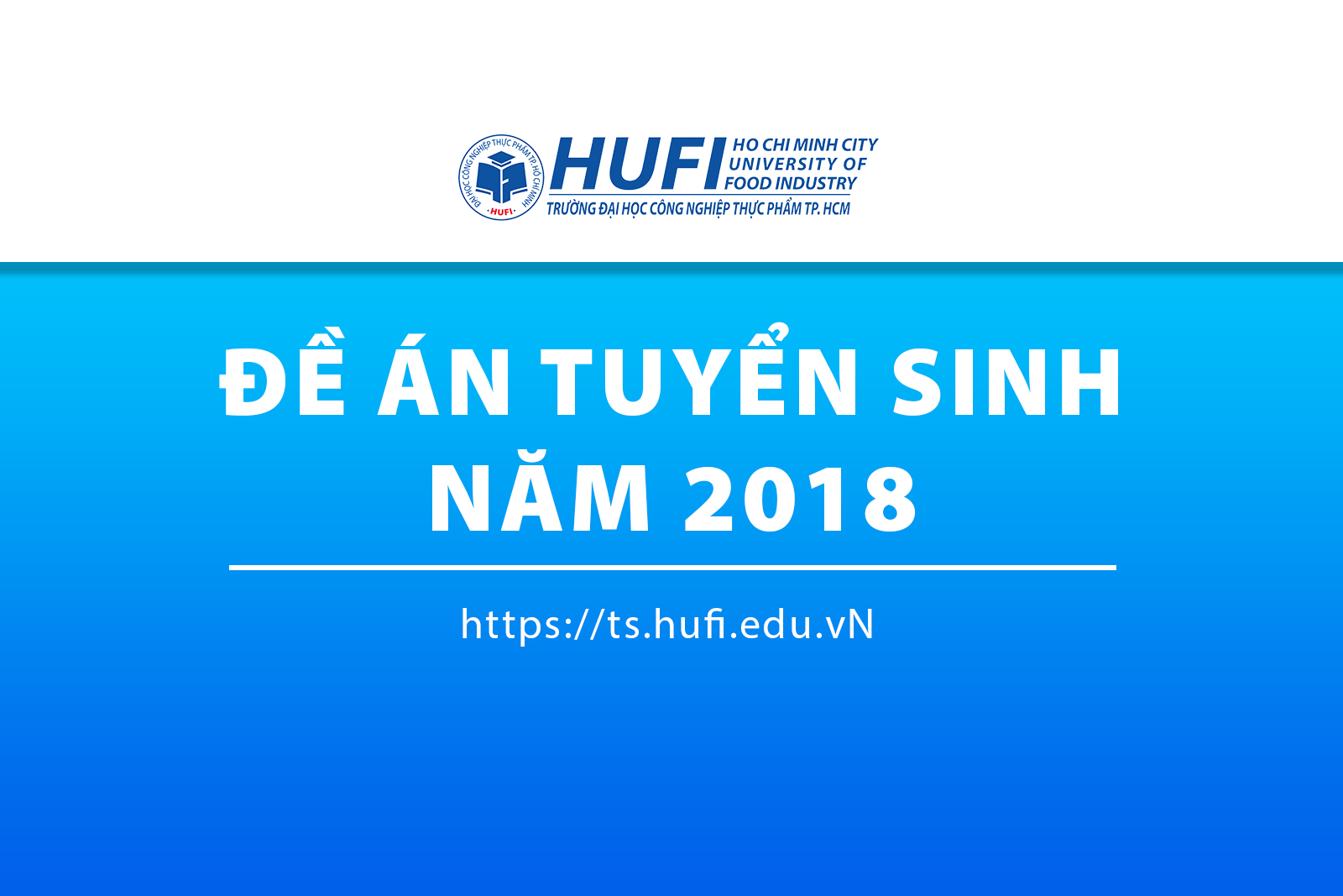 Đề án tuyển sinh Đại học năm 2018