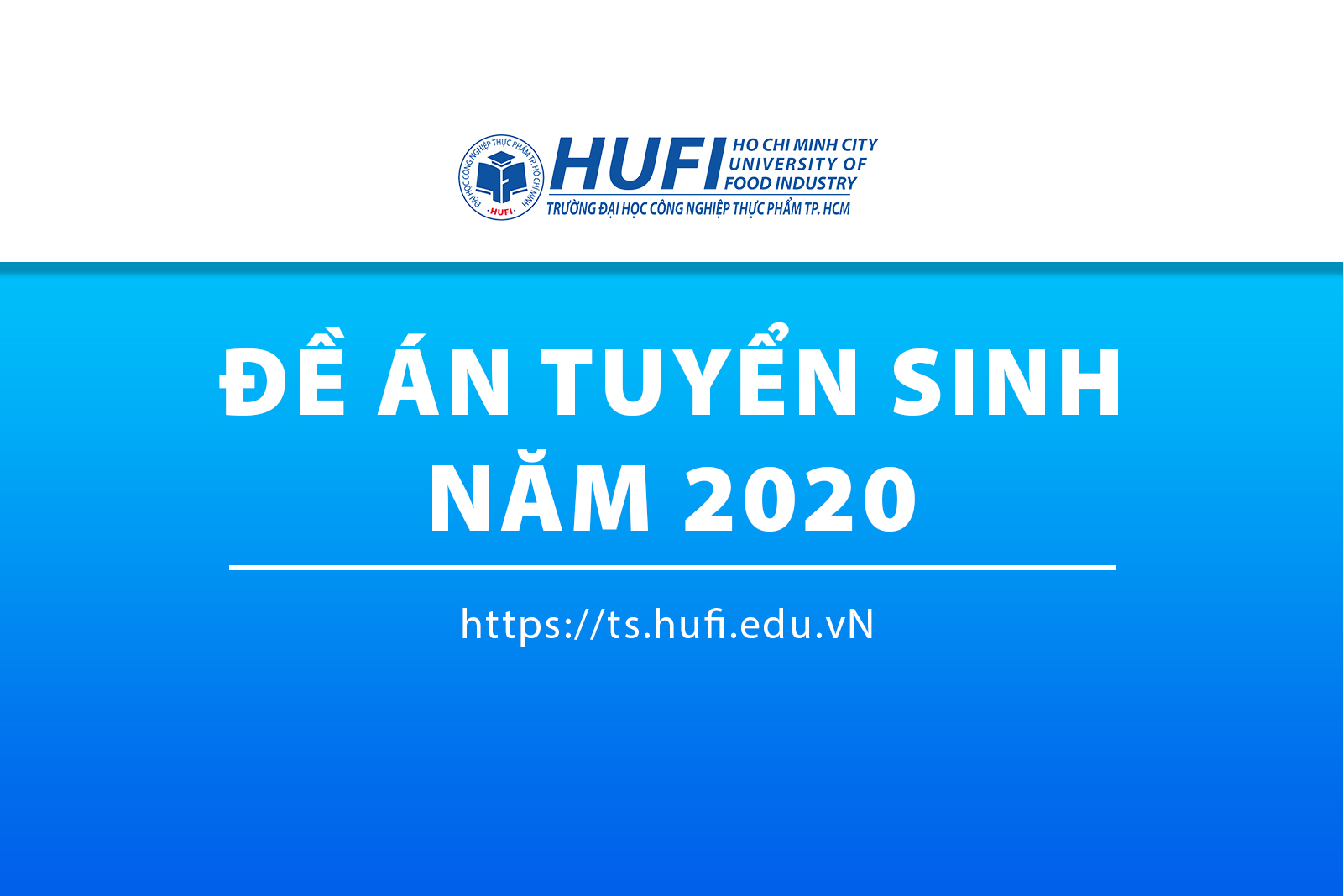 Đề án tuyển sinh Đại học năm 2020