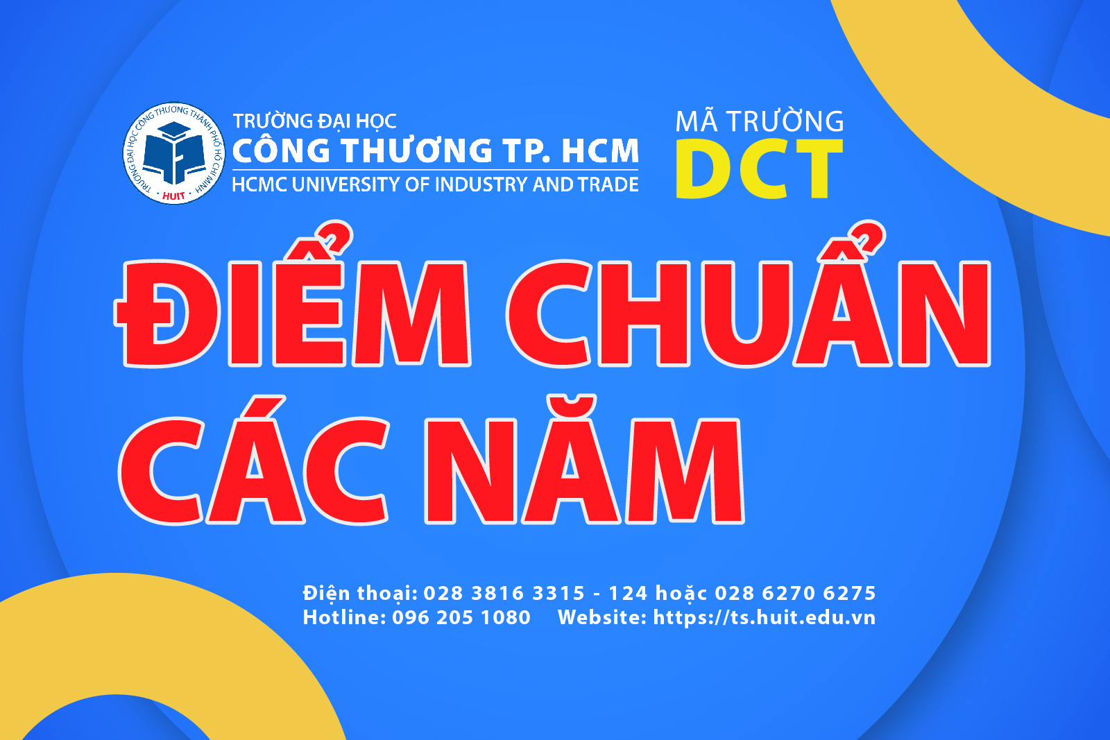 Điểm chuẩn các năm của Trường Đại học Công Thương TP.HCM