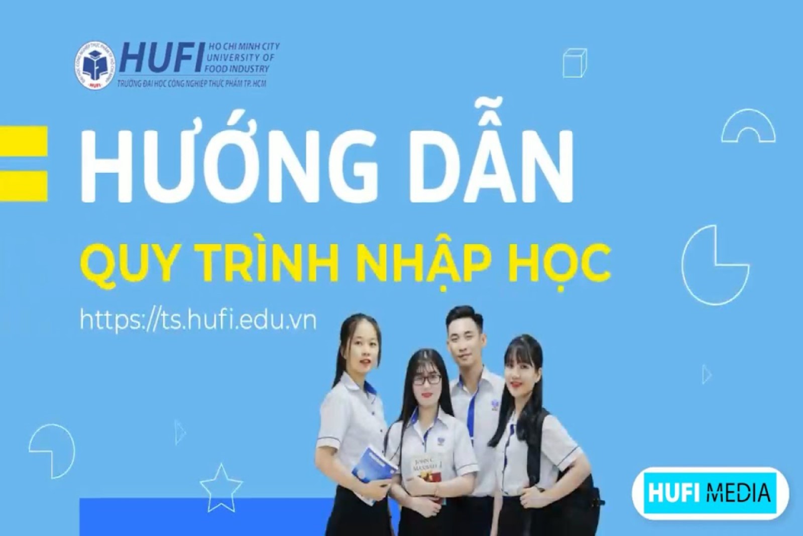 Hướng dẫn tân sinh viên nhập học năm 2022