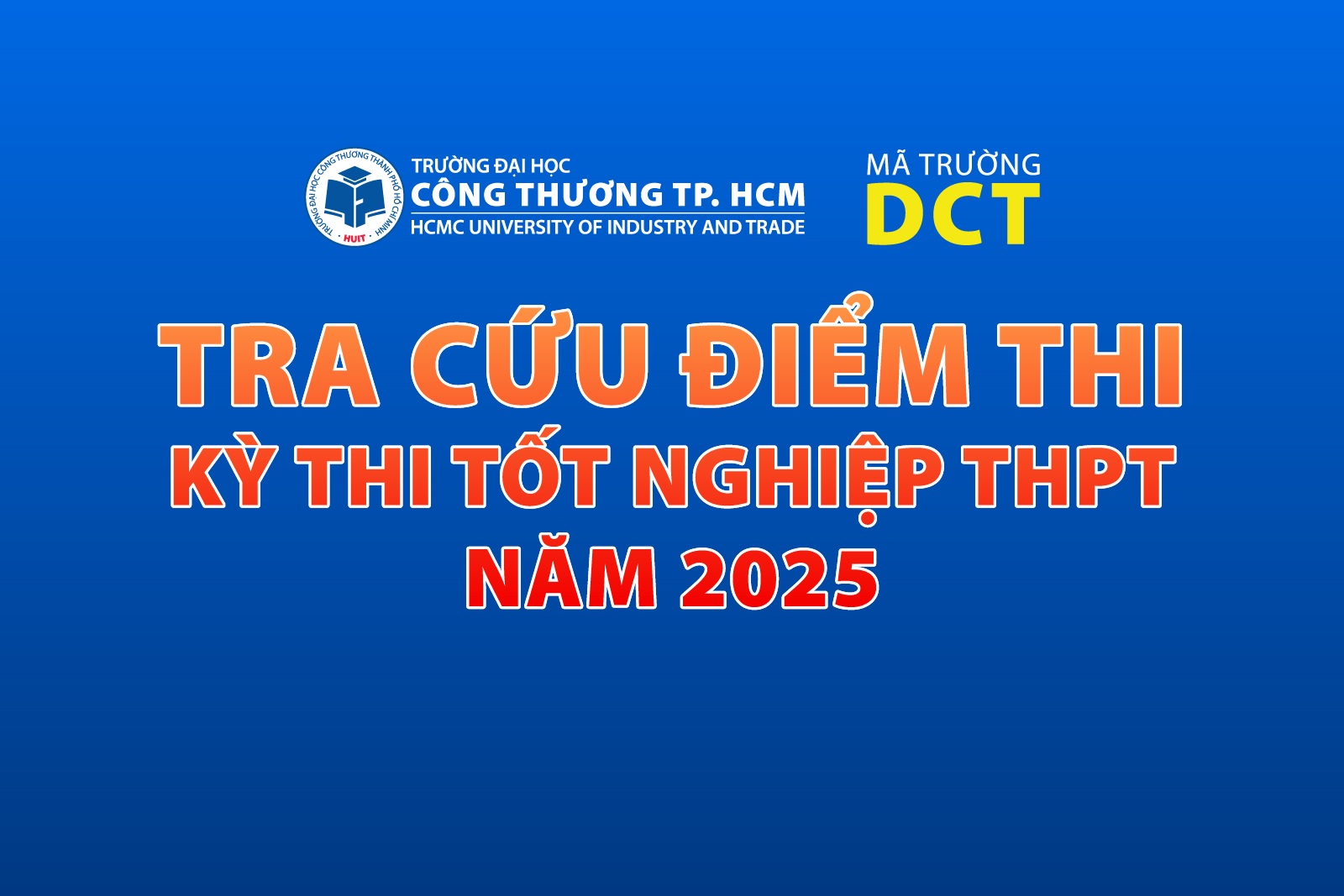 Hướng dẫn tra cứu điểm thi tốt nghiệp THPT năm 2025