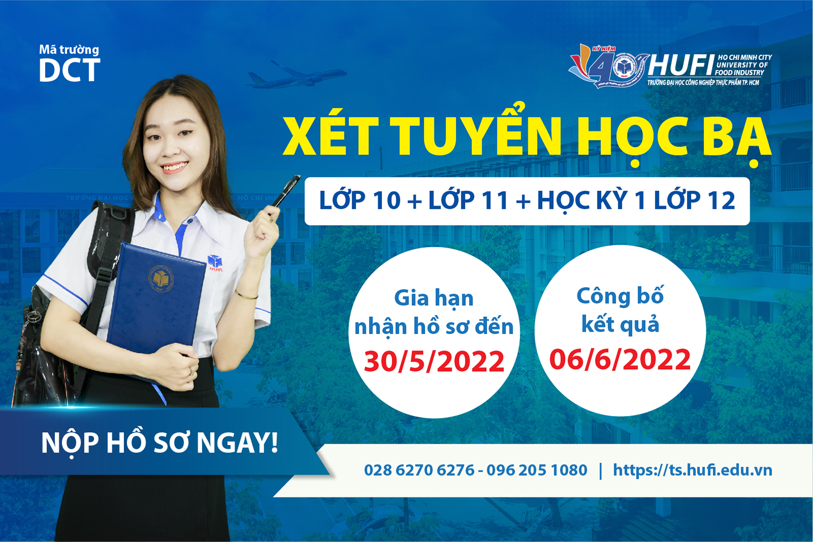 Thời gian nhận hồ sơ xét tuyển đại học 2022 - Phương thức xét tuyển học bạ 3 năm THPT