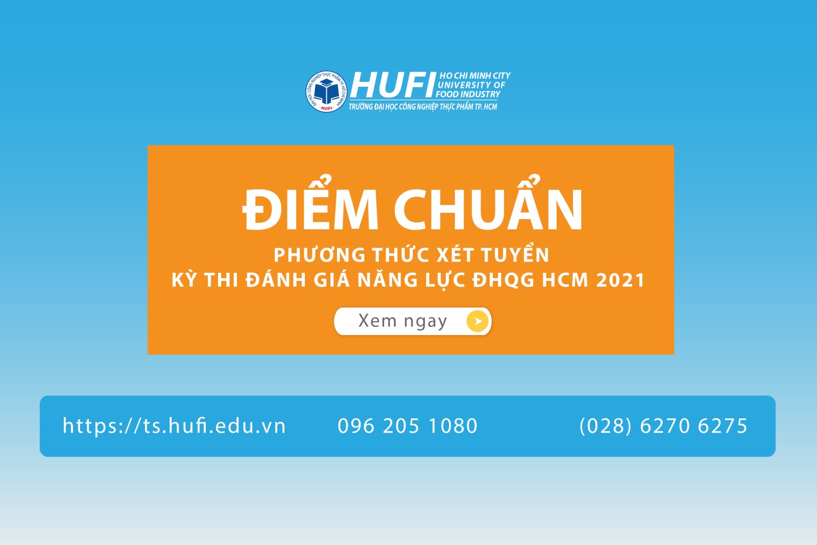 Điểm chuẩn đánh giá năng lực vào Đại học Công nghiệp Thực phẩm TP.HCM